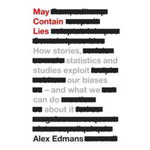 May Contain Lies - Alex Edmans, Penguin Business