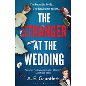 The Stranger at the Wedding - autor neuvedený