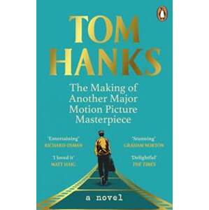 The Making of Another Major Motion Picture Masterpiece - Tom Hanks, Penguin
