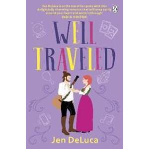 Well Traveled: Well Met 4 - DeLuca Jen
