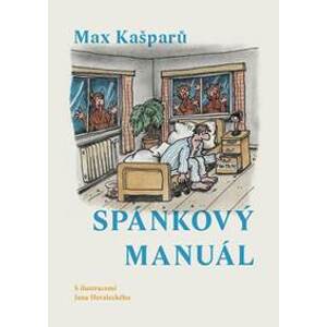 Spánkový manuál - Max Kašparů