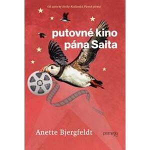 Putovné kino pána Saita - Anette Bjergfeldt