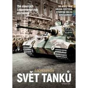 Svět tanků – třetí rozšířené vydání (Encyklopedie) - Ivo Pejčoch