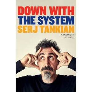 Down With the System - Serj Tankian, Headline