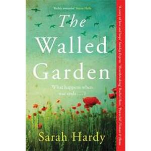 The Walled Garden - Sarah Hardy, Manilla Press