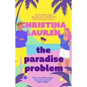The Paradise Problem - Christina Lauren, Piatkus Books
