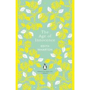 The Age of Innocence - Edith Wharton, Penguin Classics