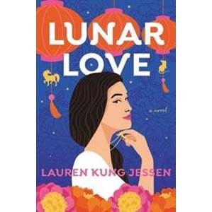 Lunar Love - Kung Jessen Lauren