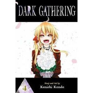 Dark Gathering 4 - Kondo Kenichi