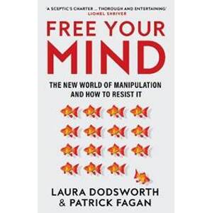 Free Your Mind - Dodsworth Laura